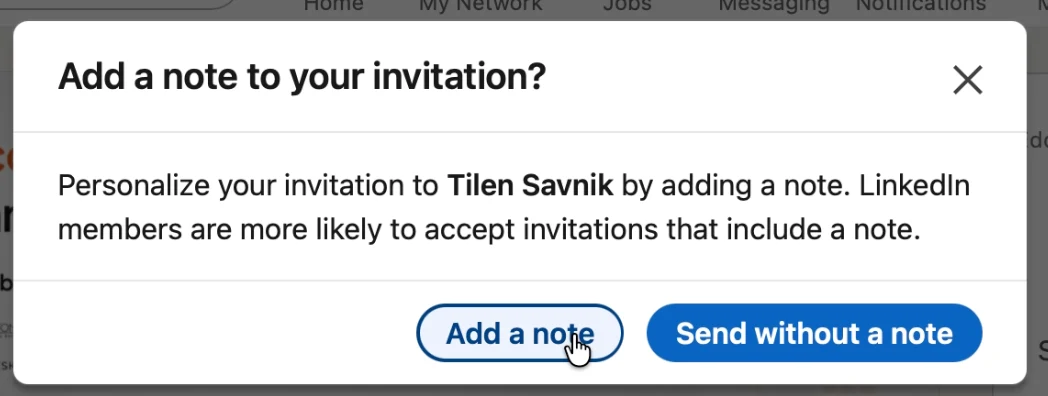 LinkedIn dialog: Add a note to your invitation?