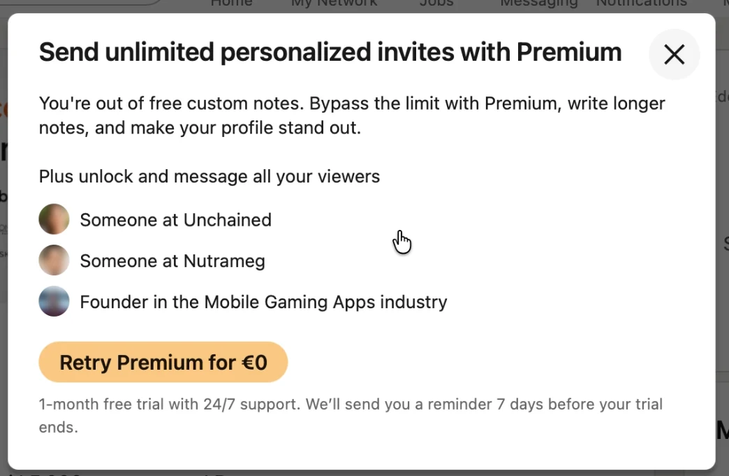 LinkedIn dialog: Send unlimited personalized invites with Premium, with a Retry Premium for €0 button