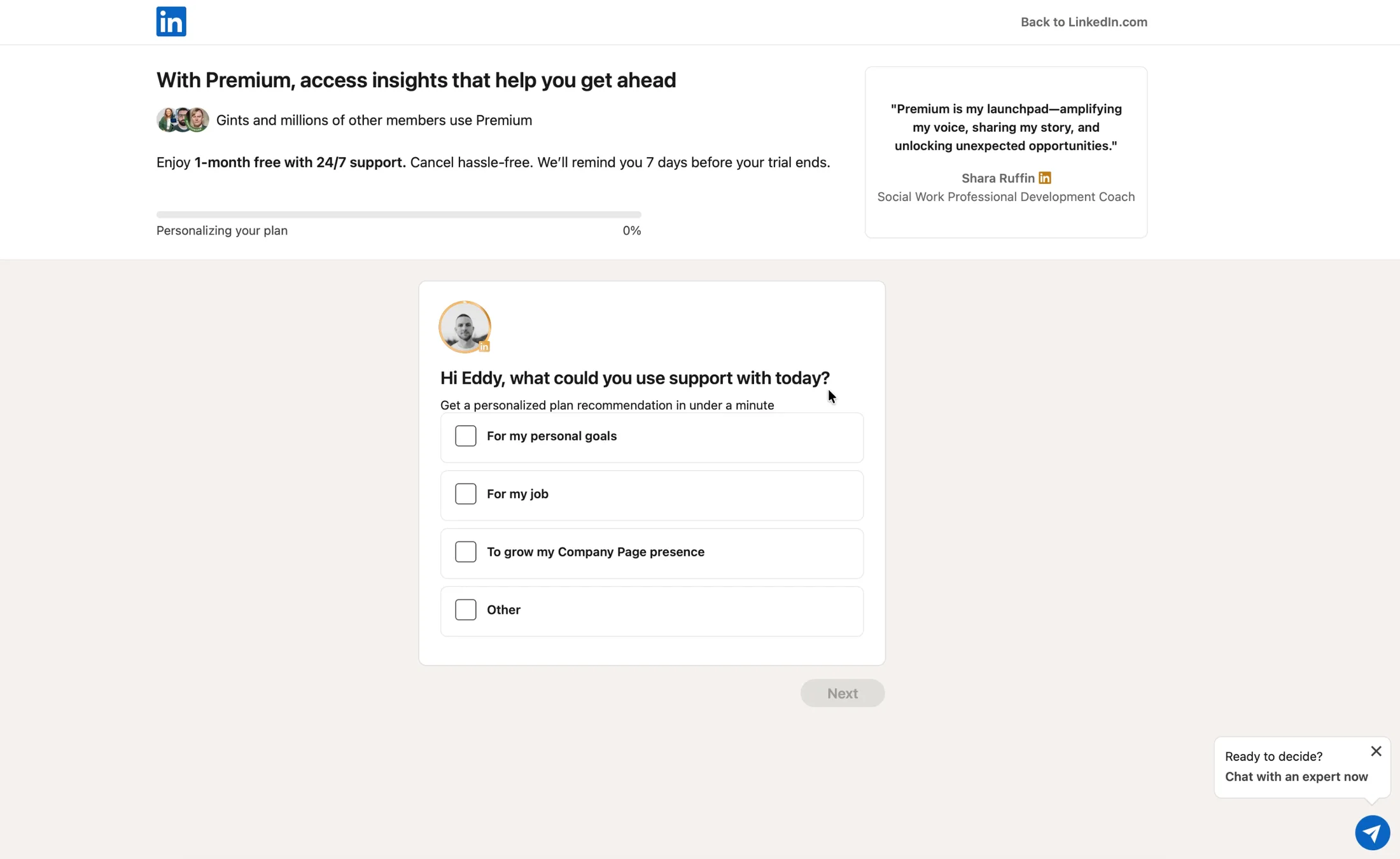 LinkedIn Premium quiz: Hi Eddy, what could you use support with today? Four checkbox options