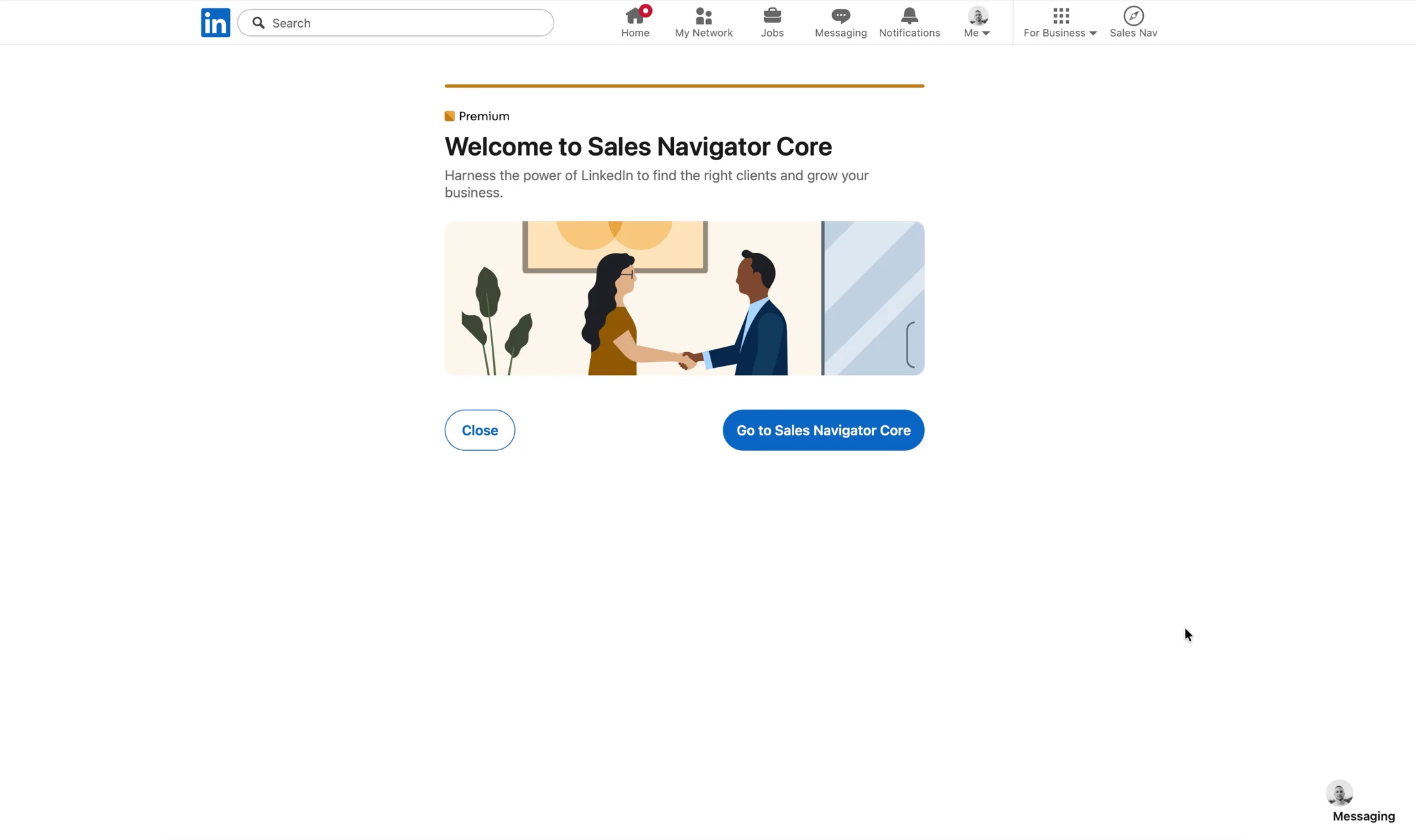 LinkedIn: Welcome to Sales Navigator Core, with a Close and a Go to Sales Navigator Core button